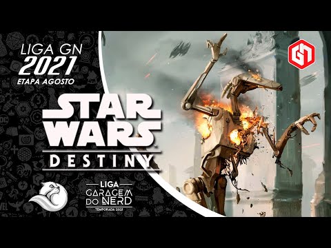 Final Star Wars Destiny: Monotype | Etapa Setembro | Liga Garagem do Nerd 2021