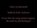 Kyle Andrews - Sushi (With Lyrics) 