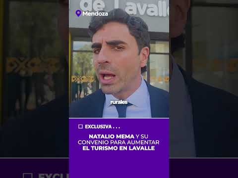 NATALIO MEMA Y SU CONVENIO PARA AUMENTAR EL TURISMO EN LAVALLE #mendoza | #vamosconmema #mdz