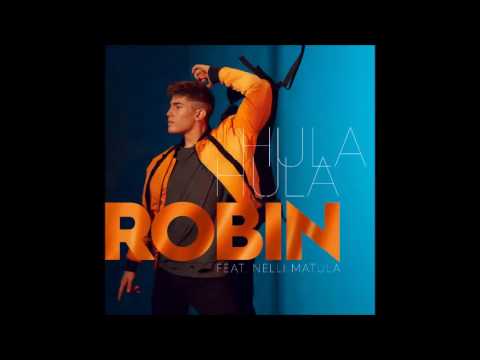 Robin ft. Nelli Matula - Hula hula