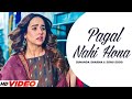 PAGAL NAHI HONA Sunanda Sharma HD VIdeo Sonu Sood Latest Punjabi Song 2023