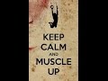 MUSCLE UP CHALLENGE, 100 REPS UNDER 60 MINUTES