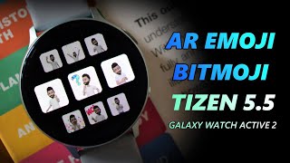 AR Emoji & BITMOJI feature on the all new TIZEN OS 5.5 UPDATE on Samsung Galaxy Watch Active 2
