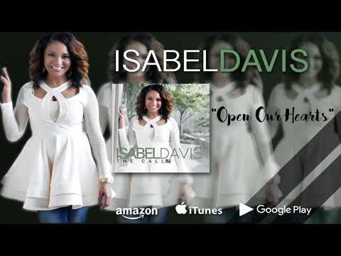 Isabel Davis - Open Our Hearts