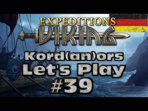 Let's Play - Expeditions: Viking #39 [Wahnsinn][DE] by Kordanor