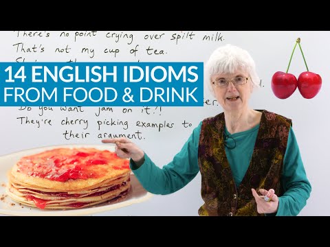 14 ENGLISH IDIOMS & SAYINGS from food & drink