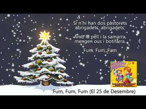 Fum, Fum, Fum "El 25 de Desembre" (amb Música i Lletra) - Coral El Virolet