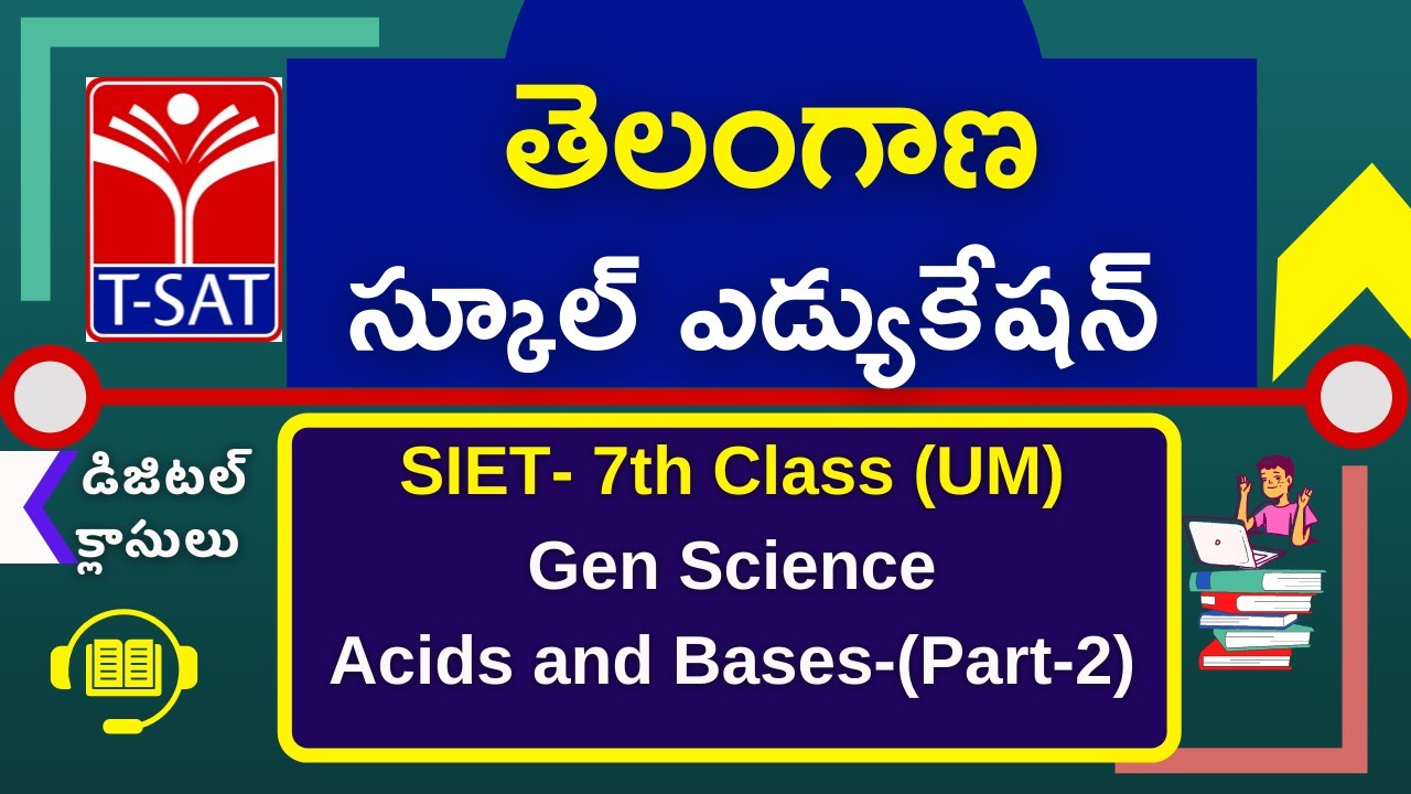 7th Class (U/M) || Gen Science - Acids and Bases-(Part-2)