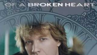 Bon Jovi  -   Edge Of A Broken Heart