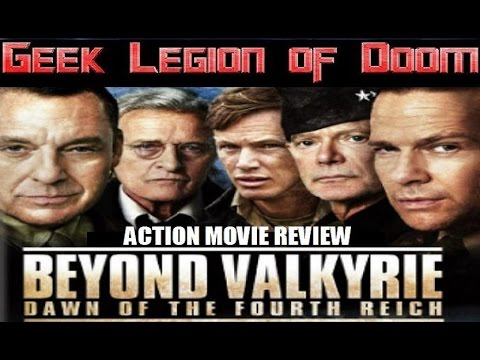 BEYOND VALKYRIE DAWN OF THE FOURTH REICH ( 2016 Stephen Lang ) Action Movie Review