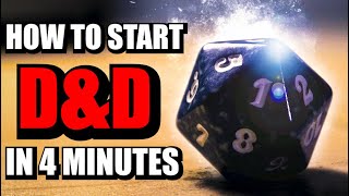 How To Start Playing D&D in 4 Minutes | Dungeons & Dragons For Beginners