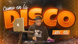 Download lagu COMO EN LA DISCO VOL 5 DJ BOSS... mp3