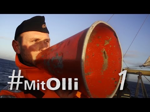 Mit Olli - Auf der Gorch Fock - Tag 1  - Bundeswehr