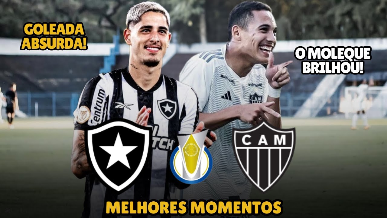 Botafogo x Atlético MG | Melhores Momentos | Brasileirão Sub-23 2024