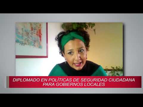 Diplomado en Seguridad Ciudadana para gobiernos locales