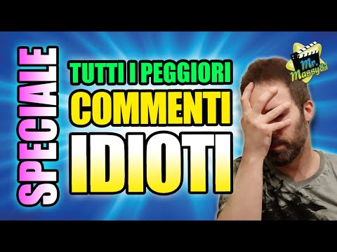 SPECIAL - ALL THE WORST IDIOTIC COMMENTS