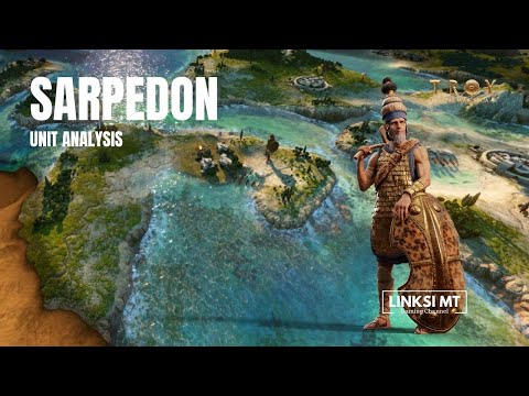 Sarpedon | KING OF LYCIA | Total war Saga Troy | Unit Analysis