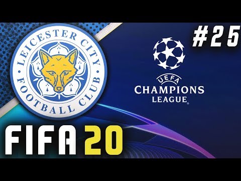 CHAMPIONS LEAGUE KNOCKOUTS!! - FIFA 20 Leicester Career Mode EP25