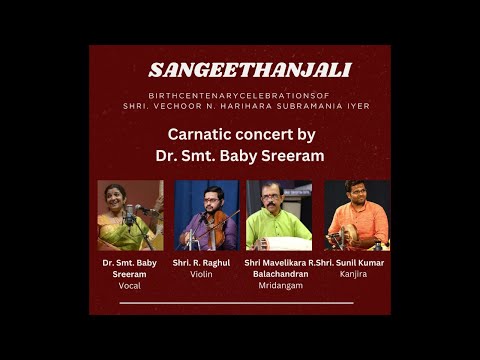 Birth Centenary celebrations of  Shri. Vechoor N. Harihara Subramania Iyer  Session 04