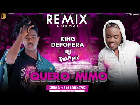 King Defofera x  Dj Taba Mix - Quero Mimo Remix (Afro House Audio Oficial)