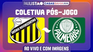 GRÊMIO NOVORIZONTINO X PALMEIRAS - COLETIVA PÓS-JOGO | PAULISTÃO CASAS BAHIA 2026
