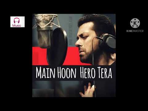 Main Hoon Hero Tera' Full Song - Salman Khan | Hero