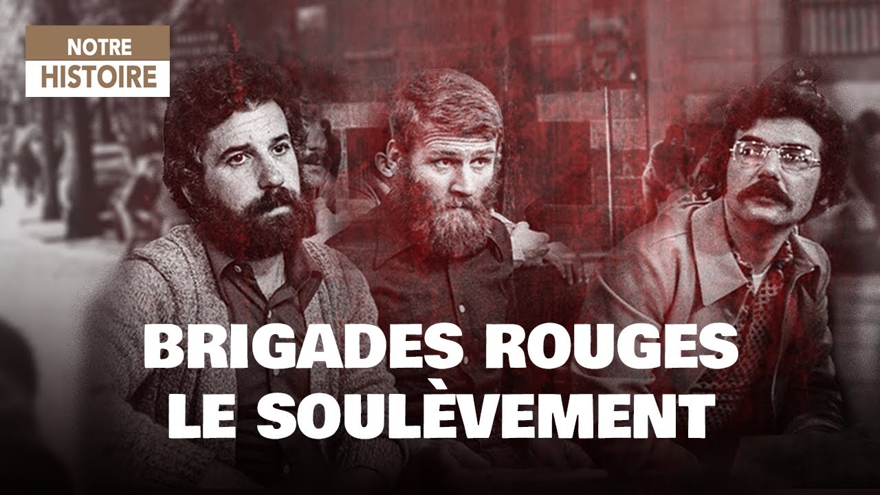 L'Histoire des Brigades Rouges : des Usines aux Fusils - Documentaire Histoire - AT