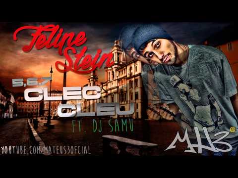 FELIPE STEIN - 5,6,7 CLEC CLEU ft.DJ SAMU '2014' #MH3
