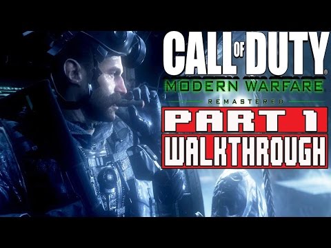 CALL OF DUTY MODERN WARFARE REMASTERED Gameplay Walkthrough Part 1 (1080p) - No Commentary