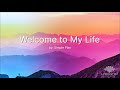 Welcome To My Life Lyrics Simple Plan