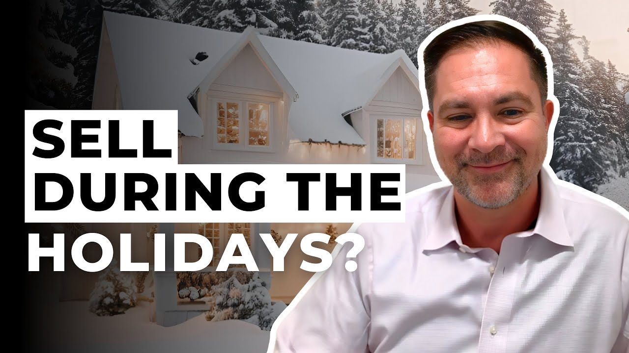Should I Sell My Home During the Holidays?