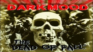 DARKMOOD - 'The Dead of Fall' - (Promo Album Release)