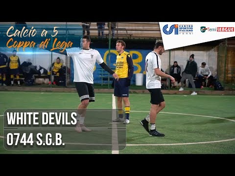 [ Coppa di Lega ] White Devils - 0744 S.G.B. (Calcio a 5)