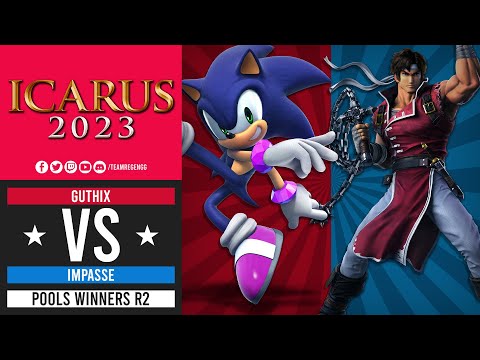Icarus 2023: Pools Winners R2 - Guthix (Sonic) Vs Impasse (Richter)