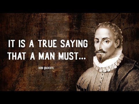 Don Quixote Quotes One Must know not to Regret in Old age!