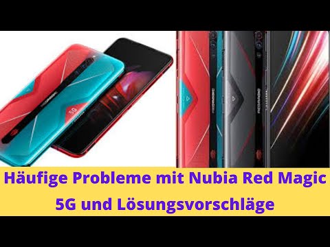 Häufige Probleme mit Nubia Red Magic 5G und ihre Lösungen