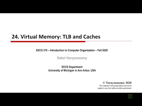 Lecture 24   Full   VM   TLB and Caches