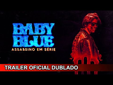 2023 Baby Blue - Assassino em Série (Dublado)