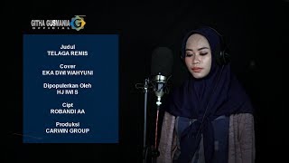 Download lagu Hj Iwi S - Telaga Remis [ Cover Eka Dwi Wahyuni] mp3