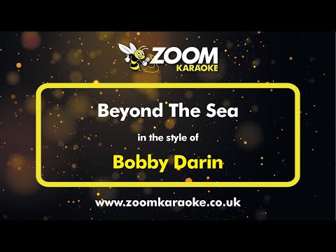Bobby Darin - Beyond The Sea (Karaoke Version) with Lyrics On Screen