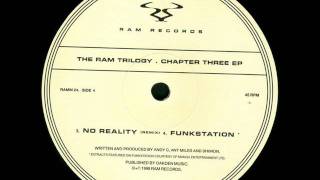 Ram Trilogy - No Reality (Remix)
