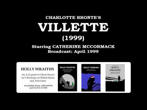 Villette (1999) by Charlotte Bronte, starring Catherine McCormack, Joseph Fiennes & Kiera Knightley