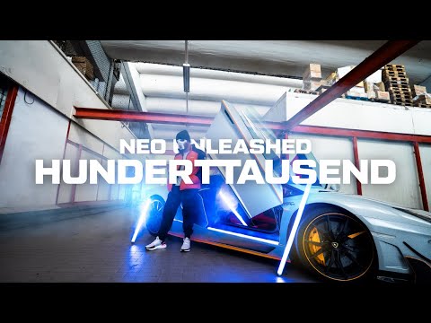NEO UNLEASHED - HUNDERTTAUSEND (prod. by BeatsontheRocks, zRy & Neo) 💸 Official Music Video 💸