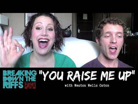 Breaking Down The Riffs w/ Natalie Weiss - "You Raise Me Up" with Weston Olson (Ep.17)