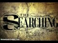 The Searching - Eyes Like Sunrise 