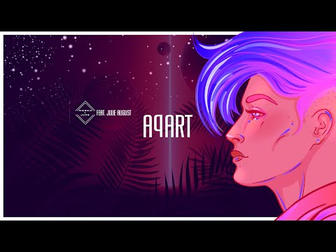 March and June feat. Julie August - Apart