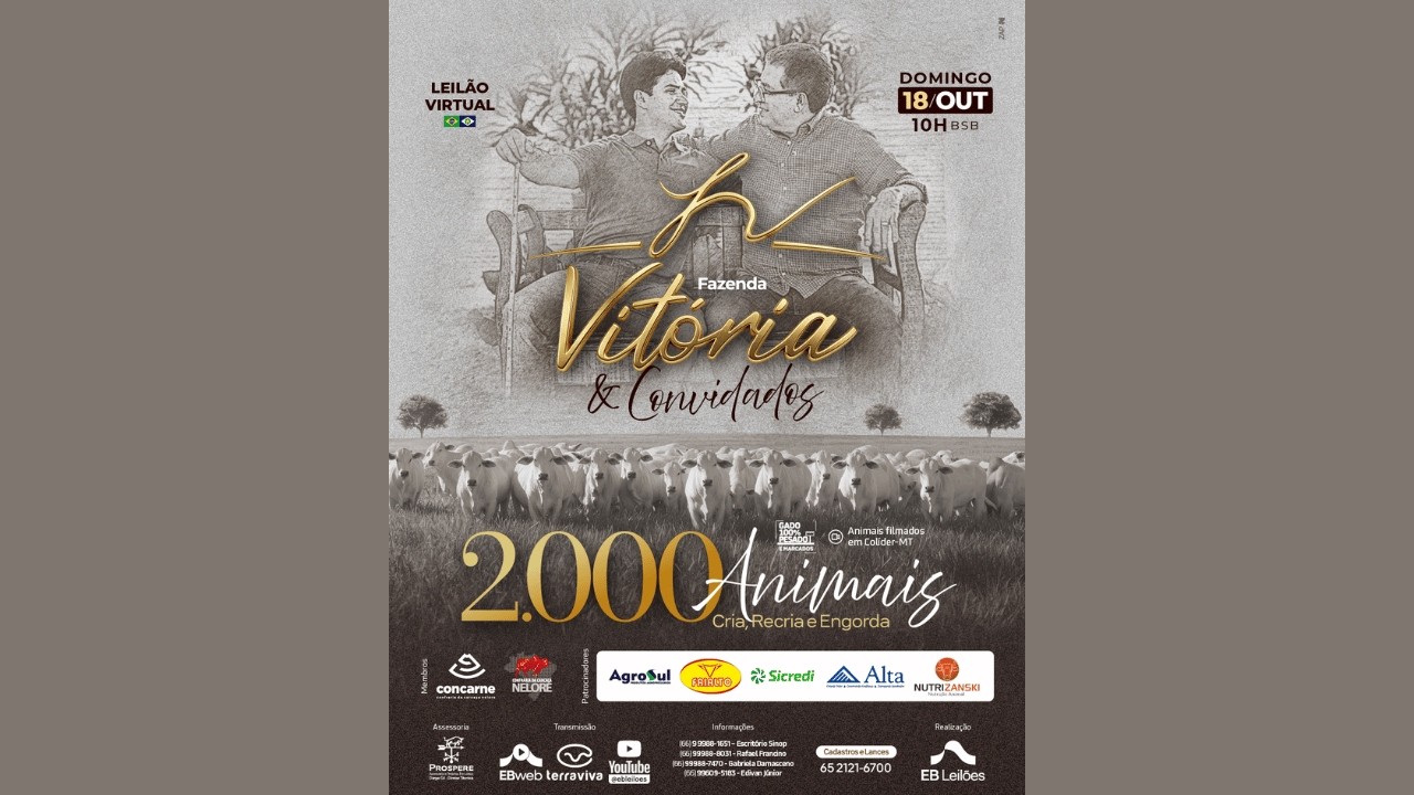 LEILÃO VIRTUAL FAZENDA VITÓRIA E CONVIDADOS | 18/10/2026 – 10H