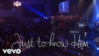 Charles Jenkins &amp; Fellowship Chicago - Just To Know Him (Lyric Video/Live)