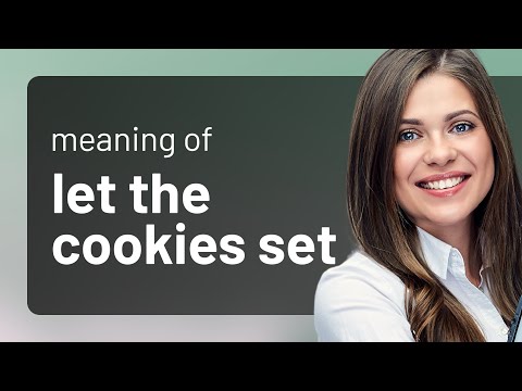 Let The Cookies Set: A Sweet Guide to Patience