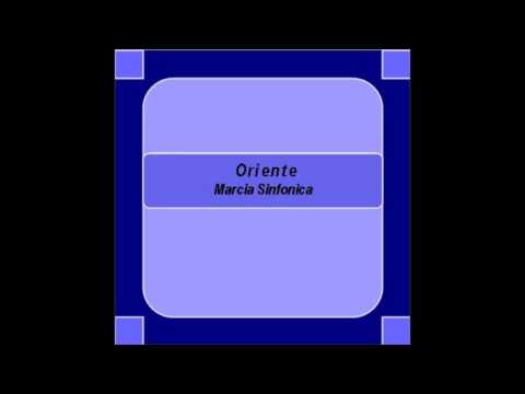 "Oriente"- Marcia Sinfonica - G. Piantoni